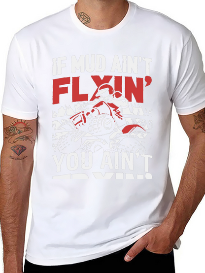 Mud Flyin ATV T-Shirt