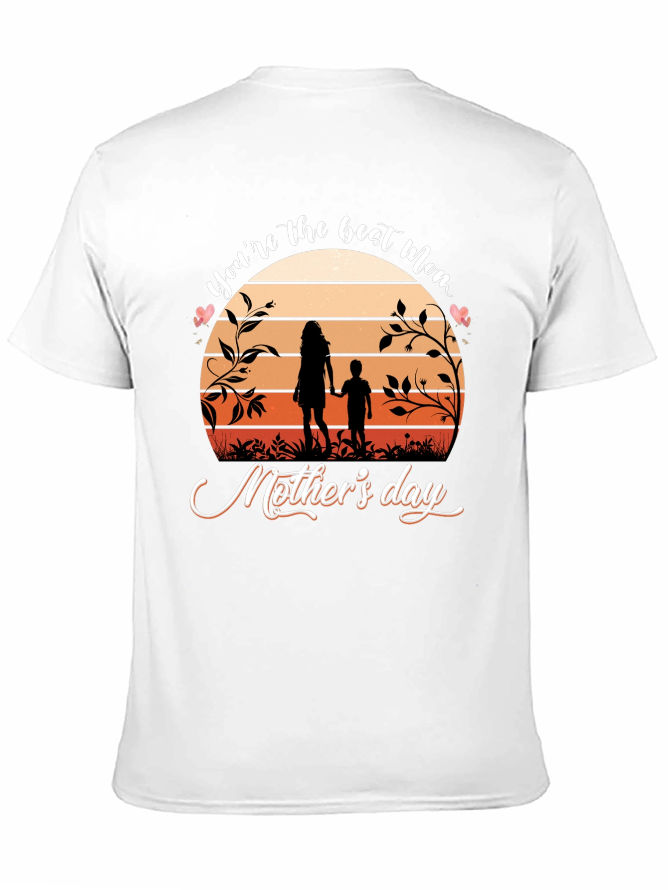 Best Mom Ever T-Shirt - Mothers Day Gift
