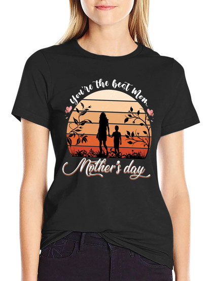 Best Mom Ever T-Shirt - Mothers Day Gift
