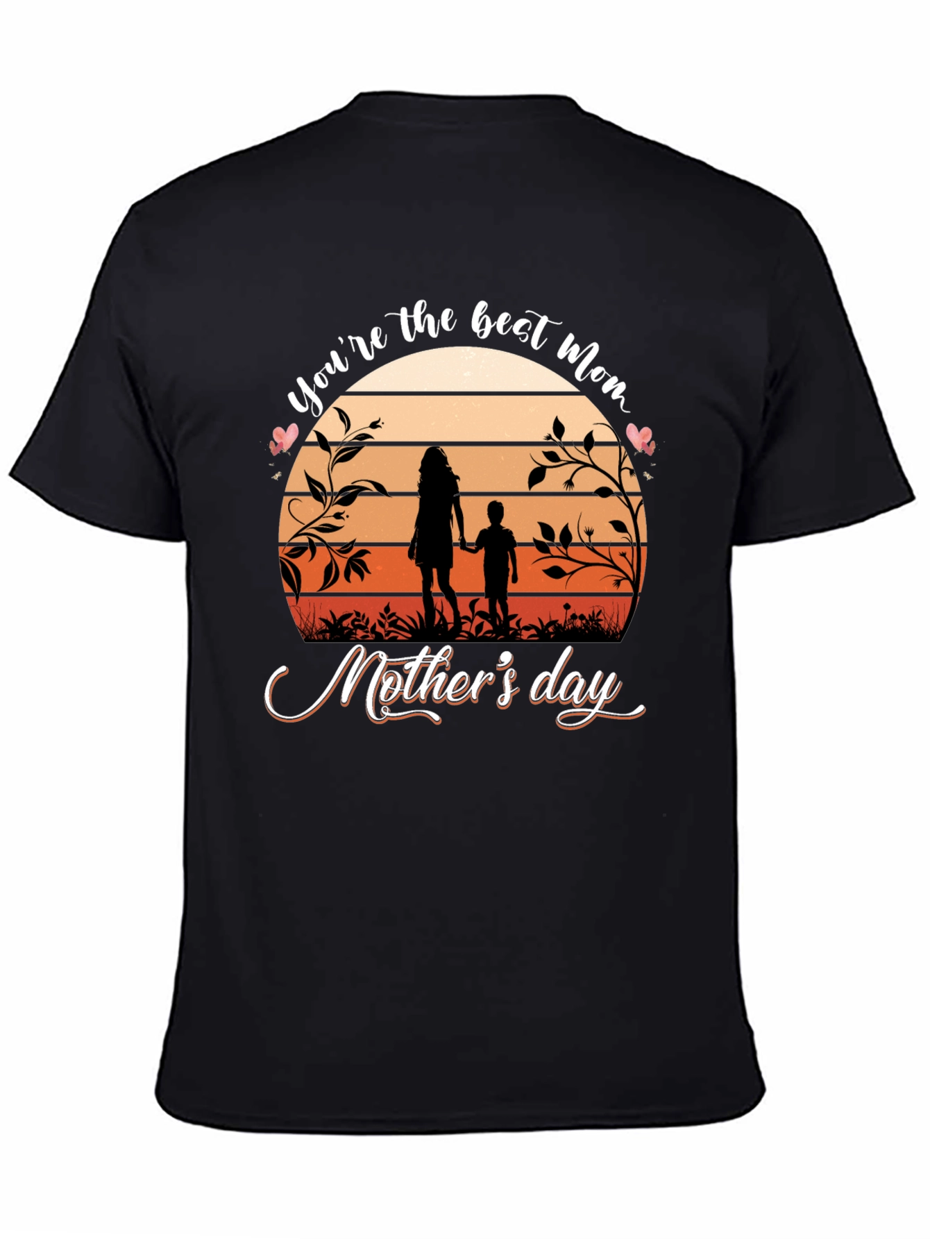 Best Mom Ever T-Shirt - Mothers Day Gift