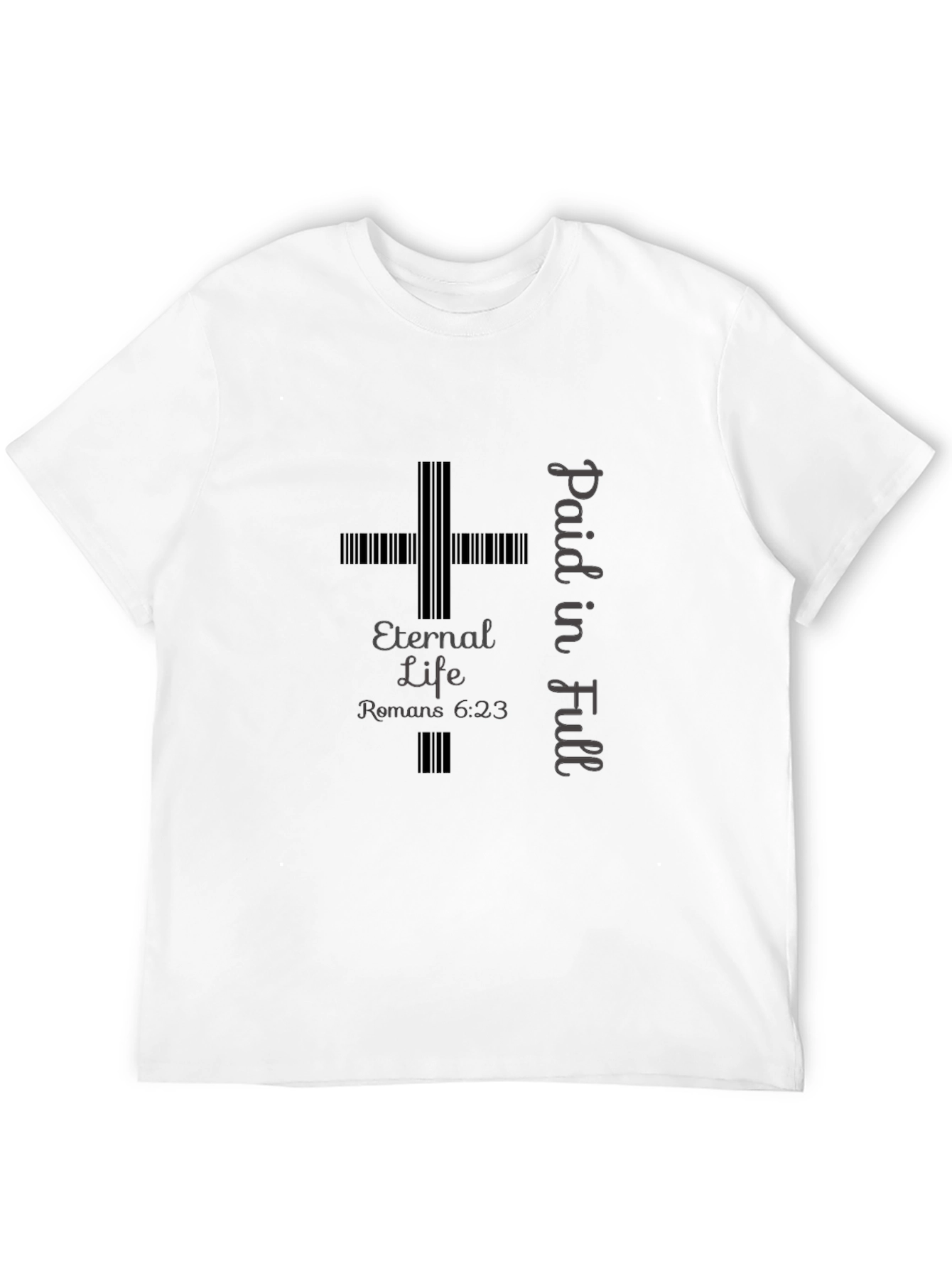 Eternal Life Paid in Full Graphic T-Shirt