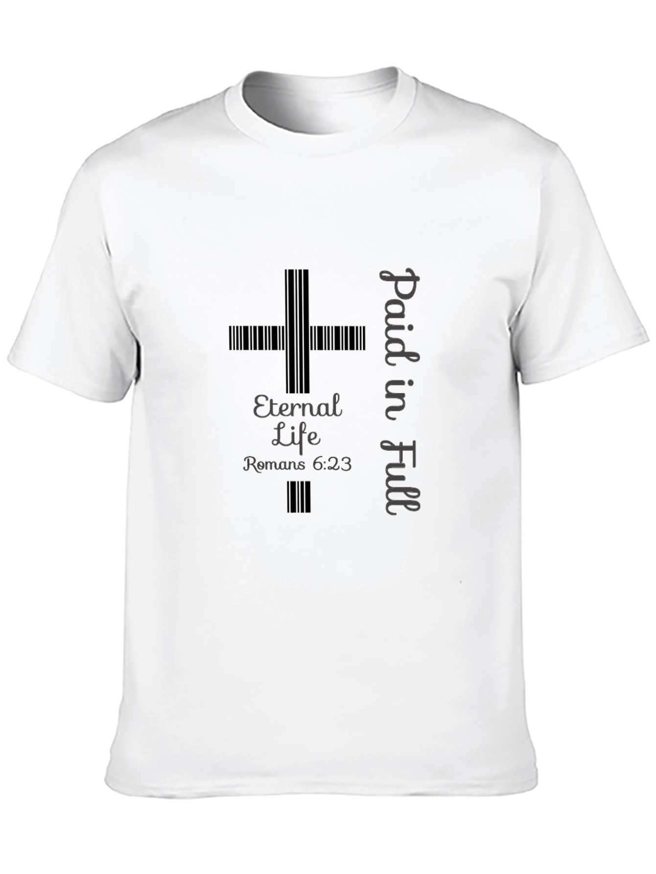 Eternal Life Paid in Full Graphic T-Shirt