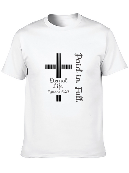 Eternal Life Paid in Full Graphic T-Shirt