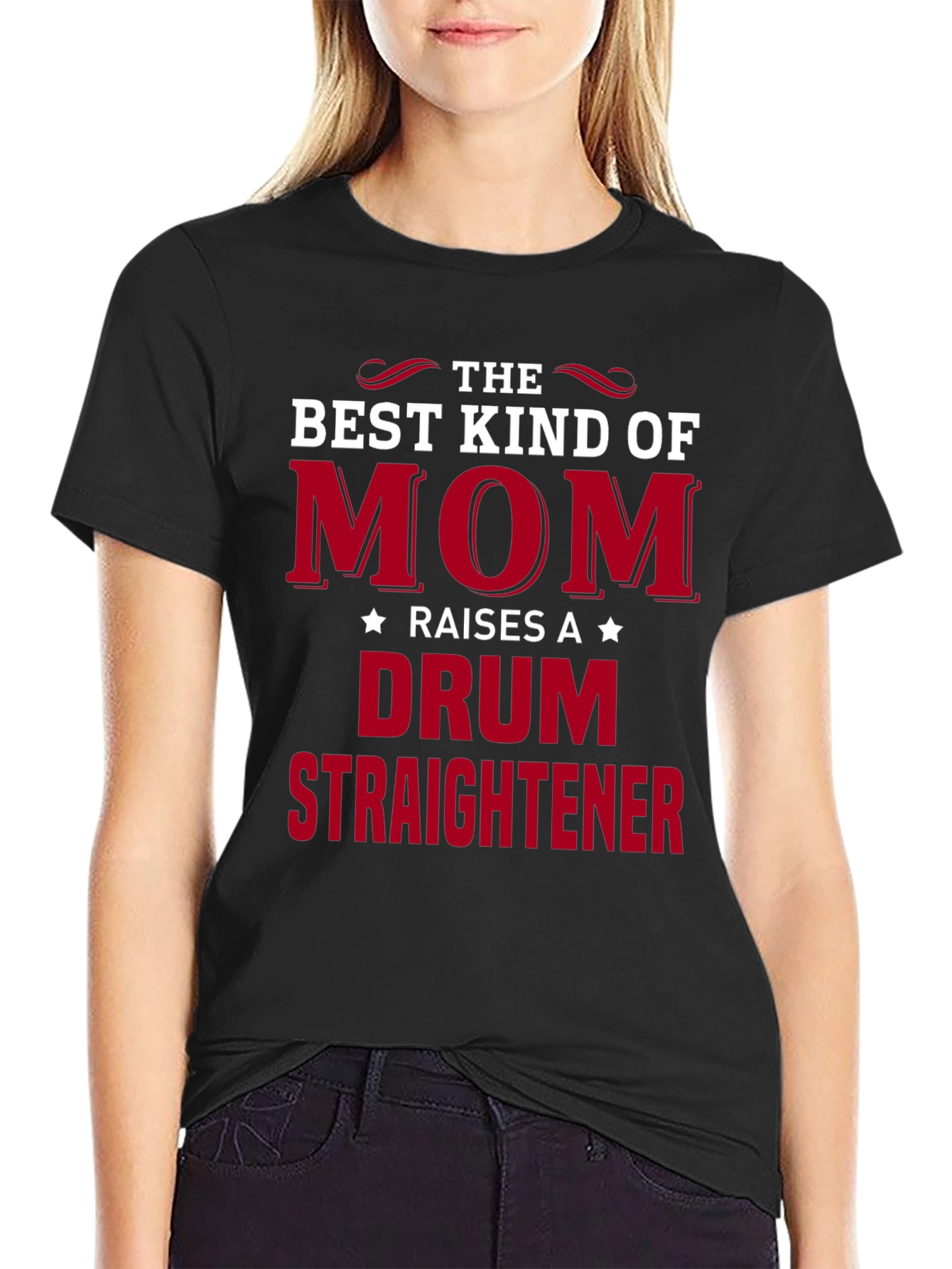 Best Kind of Mom Drum Straightener T-Shirt