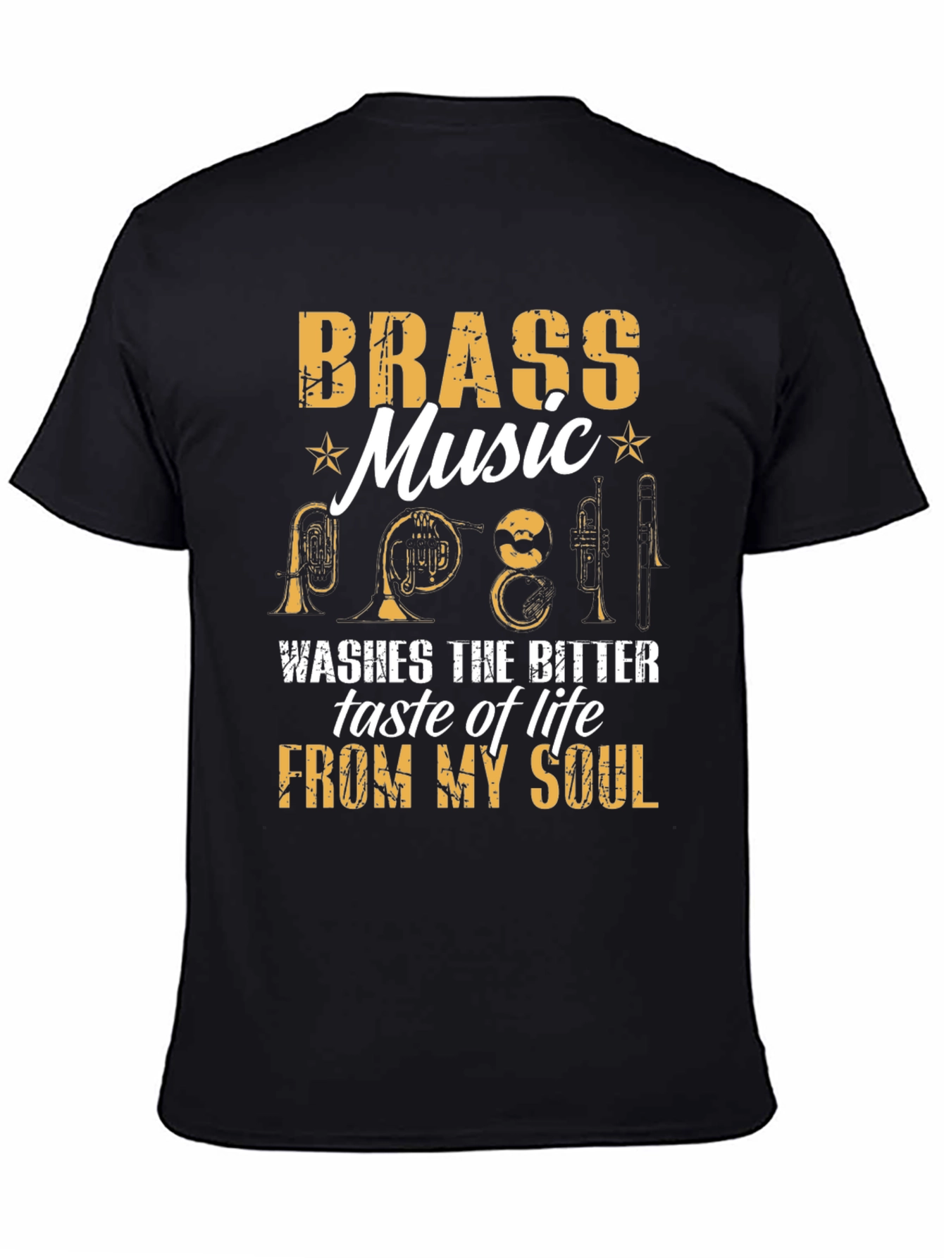 Brass Music T-Shirt: Washes Bitter Taste Away