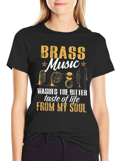 Brass Music T-Shirt: Washes Bitter Taste Away