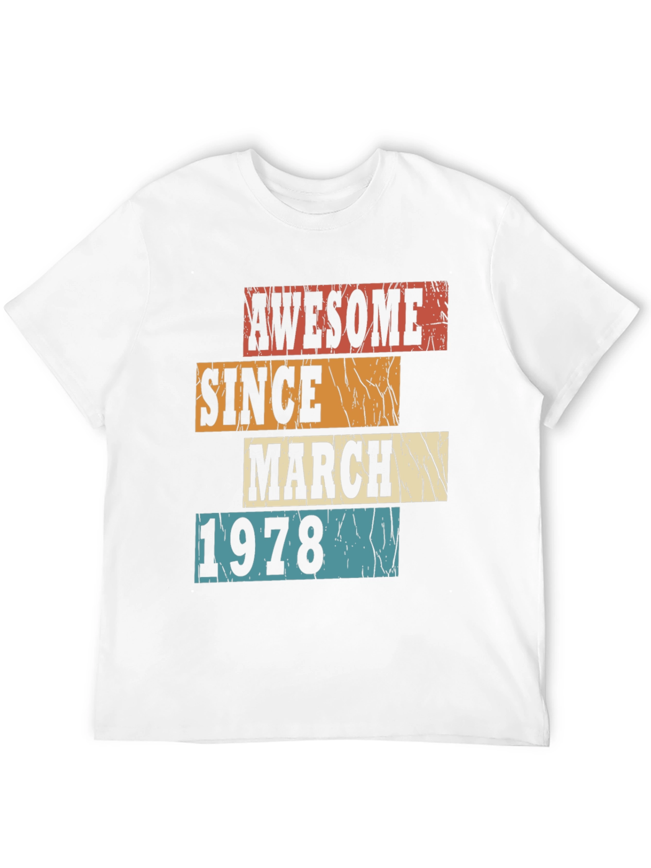 Awesome Since March 1978 Graphic T-Shirt
