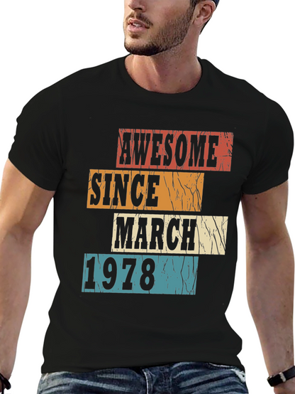 Awesome Since March 1978 Graphic T-Shirt