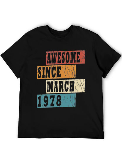 Awesome Since March 1978 Graphic T-Shirt