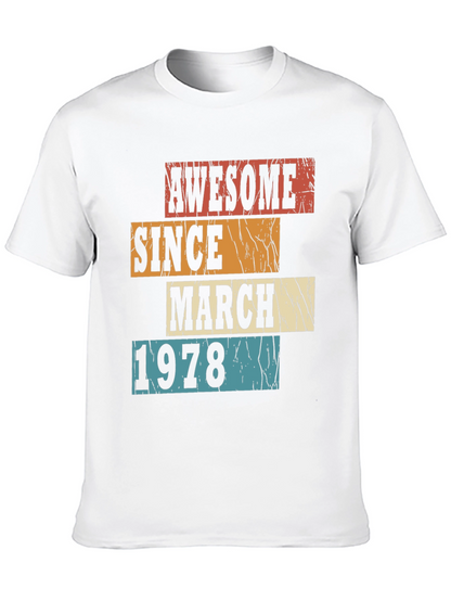 Awesome Since March 1978 Graphic T-Shirt