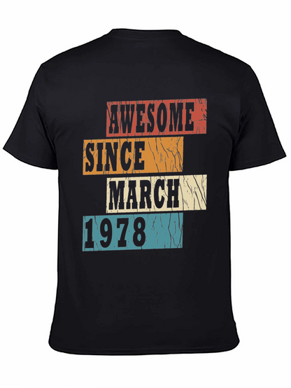 Awesome Since March 1978 Graphic T-Shirt