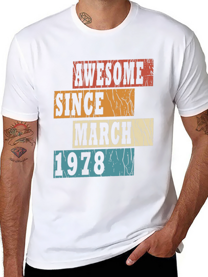 Awesome Since March 1978 Graphic T-Shirt