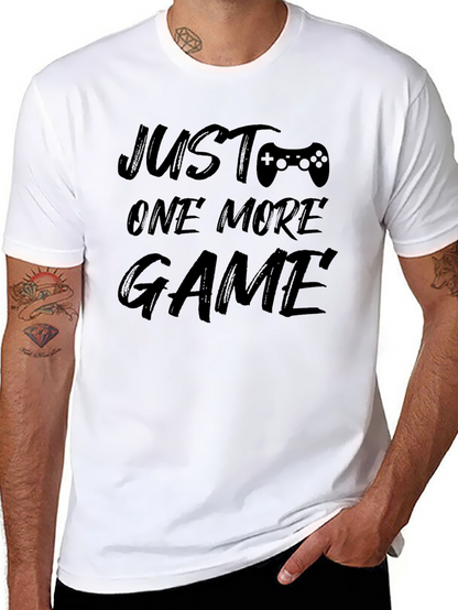 Just One More Game T-Shirt - Gamer Apparel