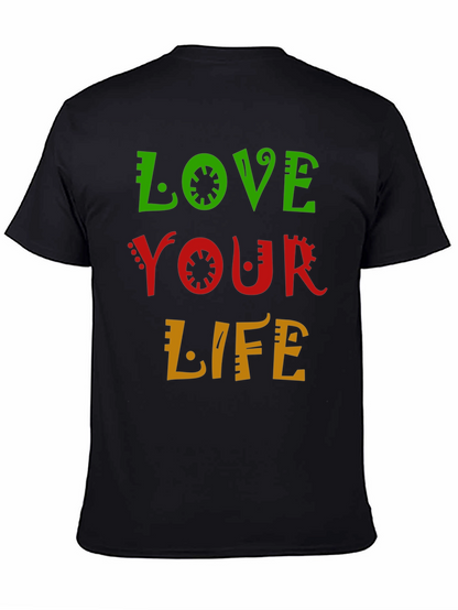 Love Your Life Graphic Tee - Black T-Shirt