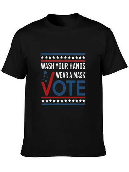 Wash Your Hands Wear A Mask Vote T-Shirt