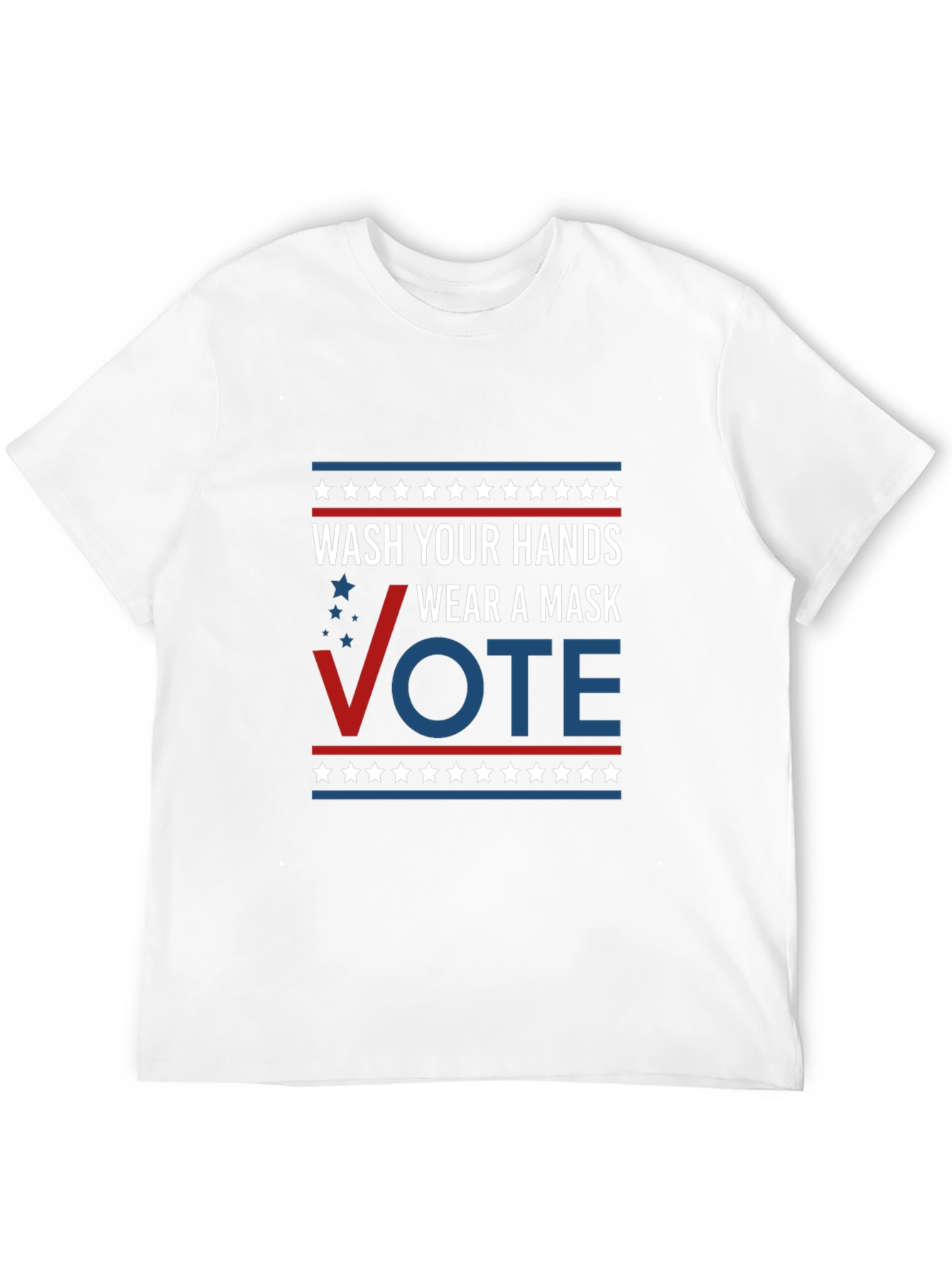 Wash Your Hands Wear A Mask Vote T-Shirt