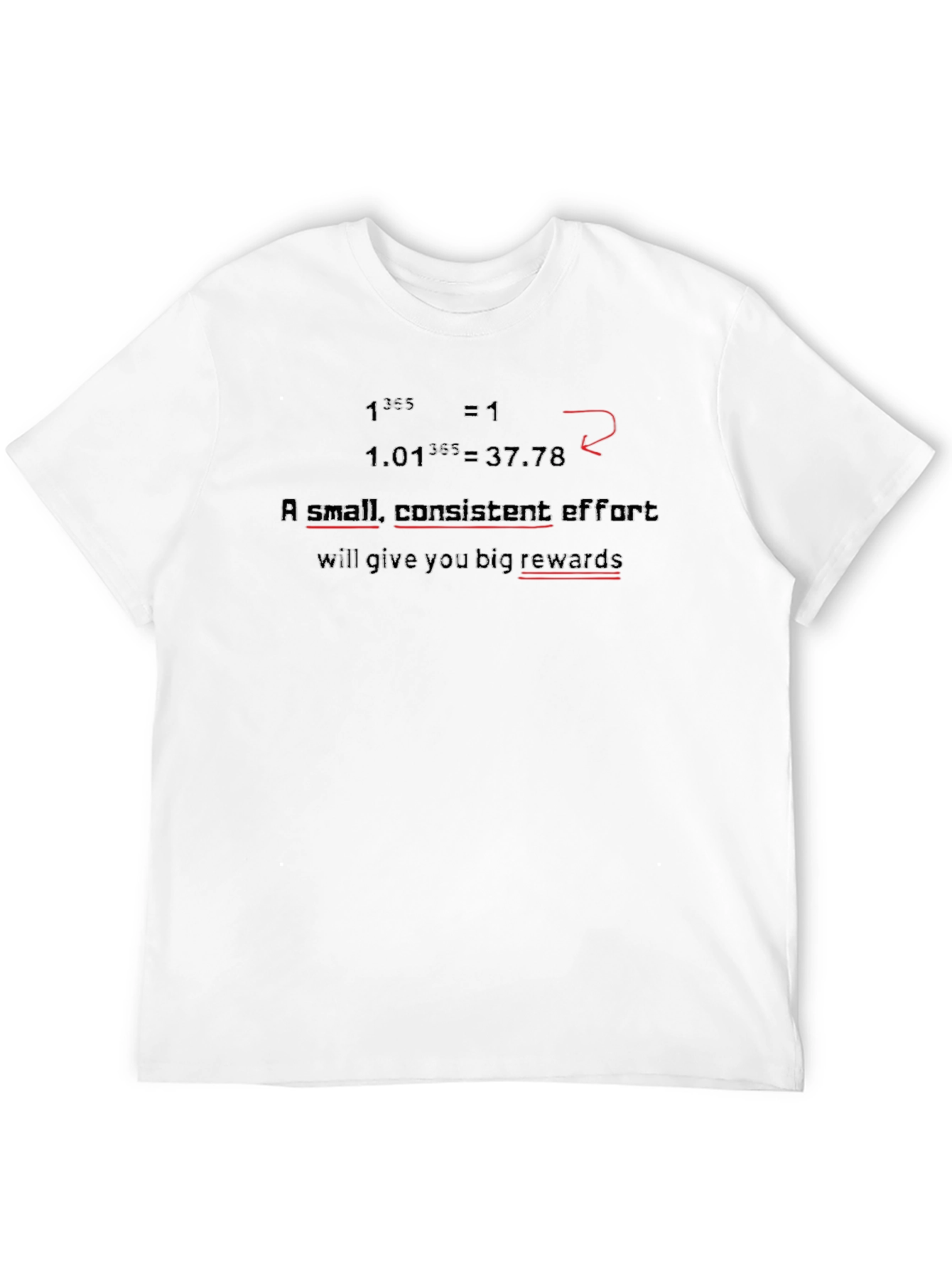 Motivational Math T-Shirt - Consistent Effort