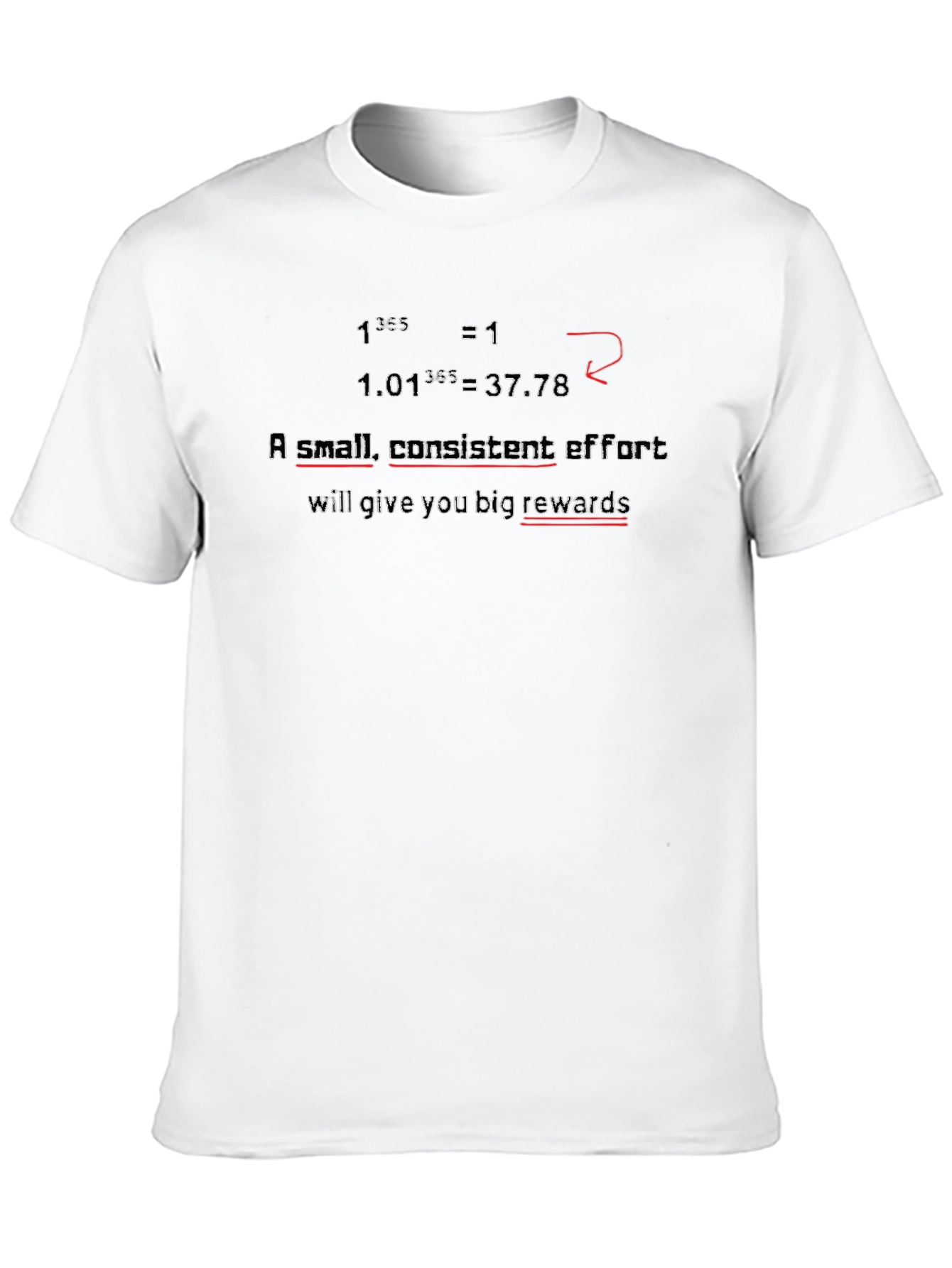 Motivational Math T-Shirt - Consistent Effort