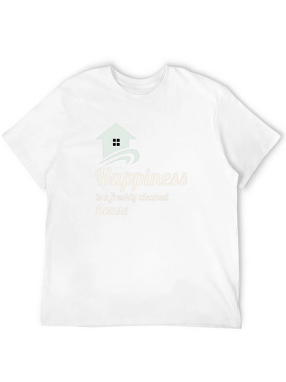 Happiness Freshly Cleaned House Black T-Shirt