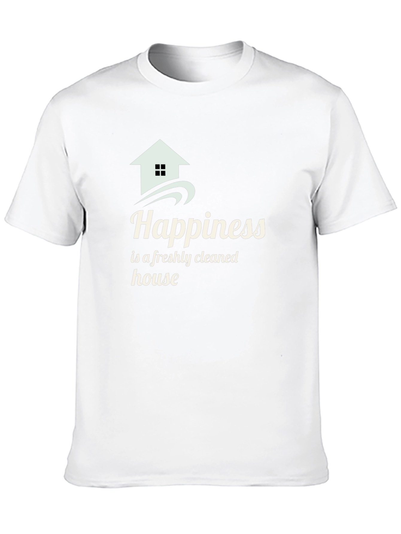 Happiness Freshly Cleaned House Black T-Shirt