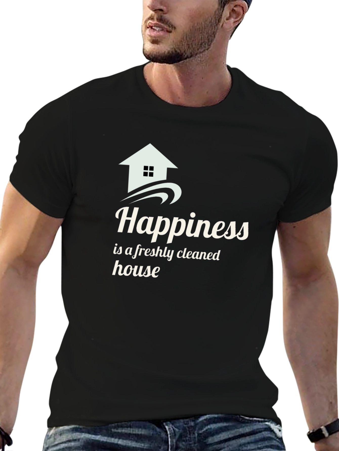 Happiness Freshly Cleaned House Black T-Shirt