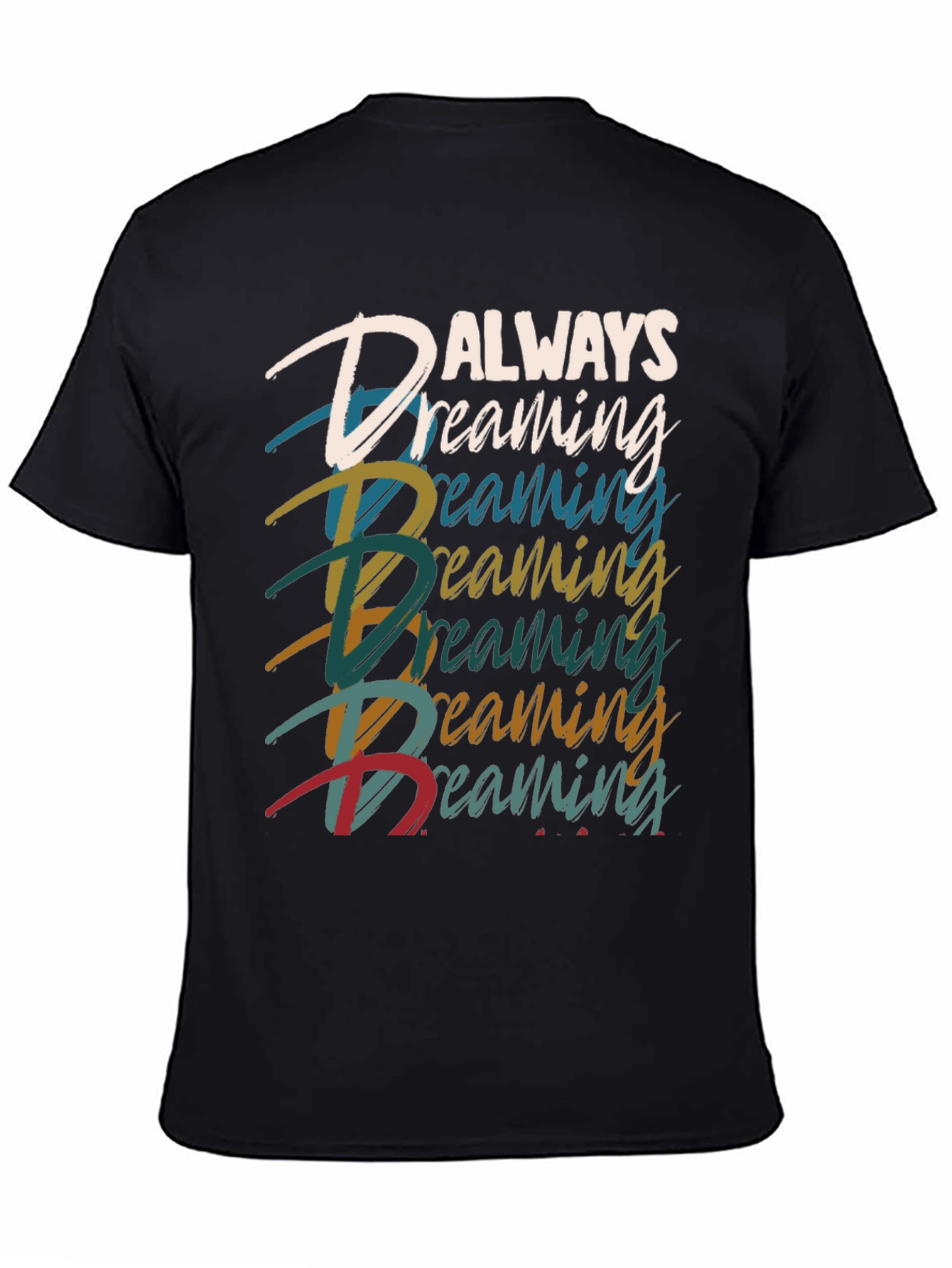 Always Dreaming Graphic Tee - Black Casual T-Shirt