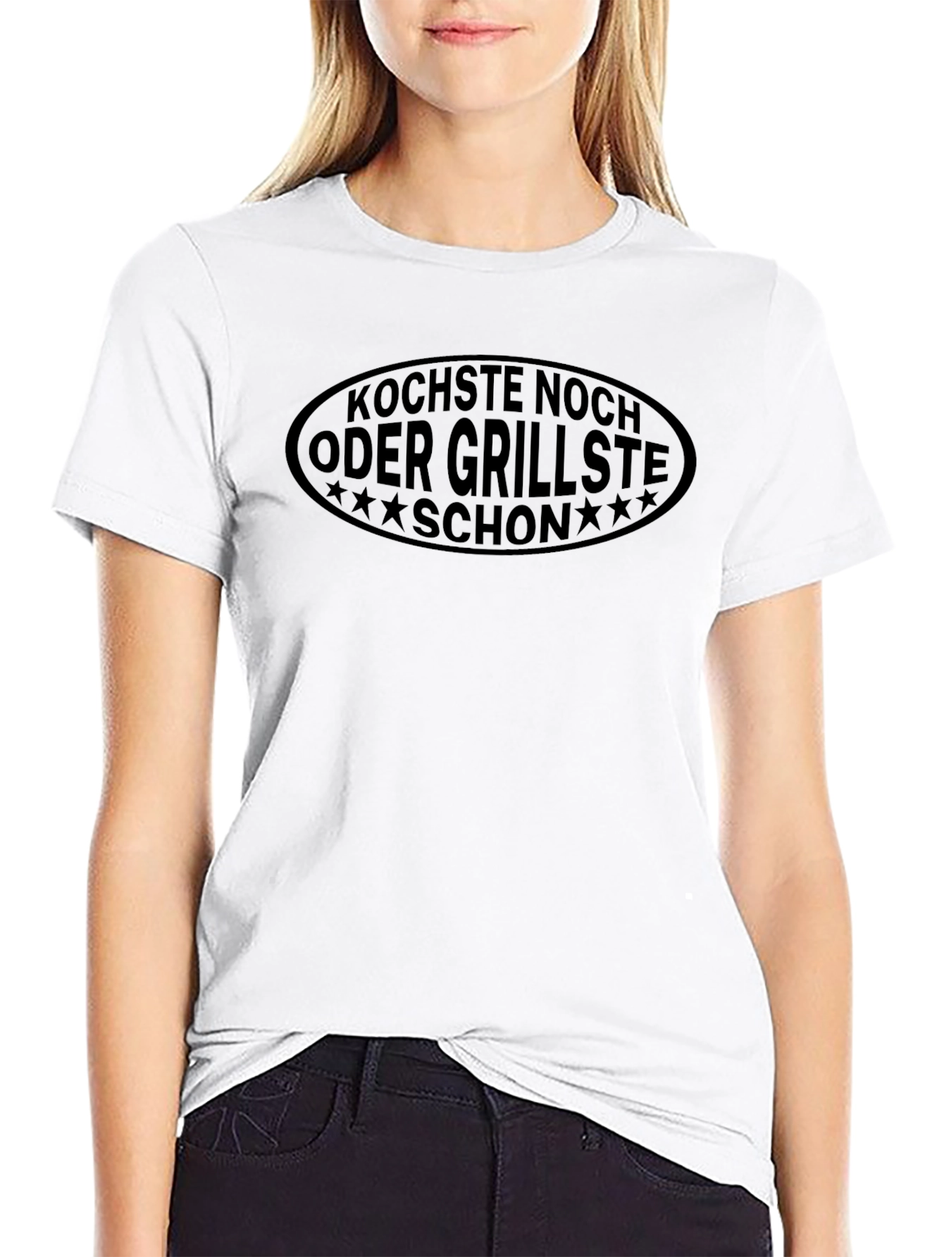 Kochste Noch Oder Grillste Schon T-Shirt