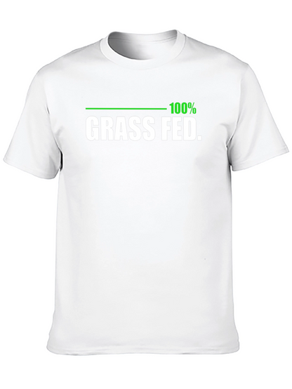 100% Grass Fed Black T-Shirt - Organic Funny