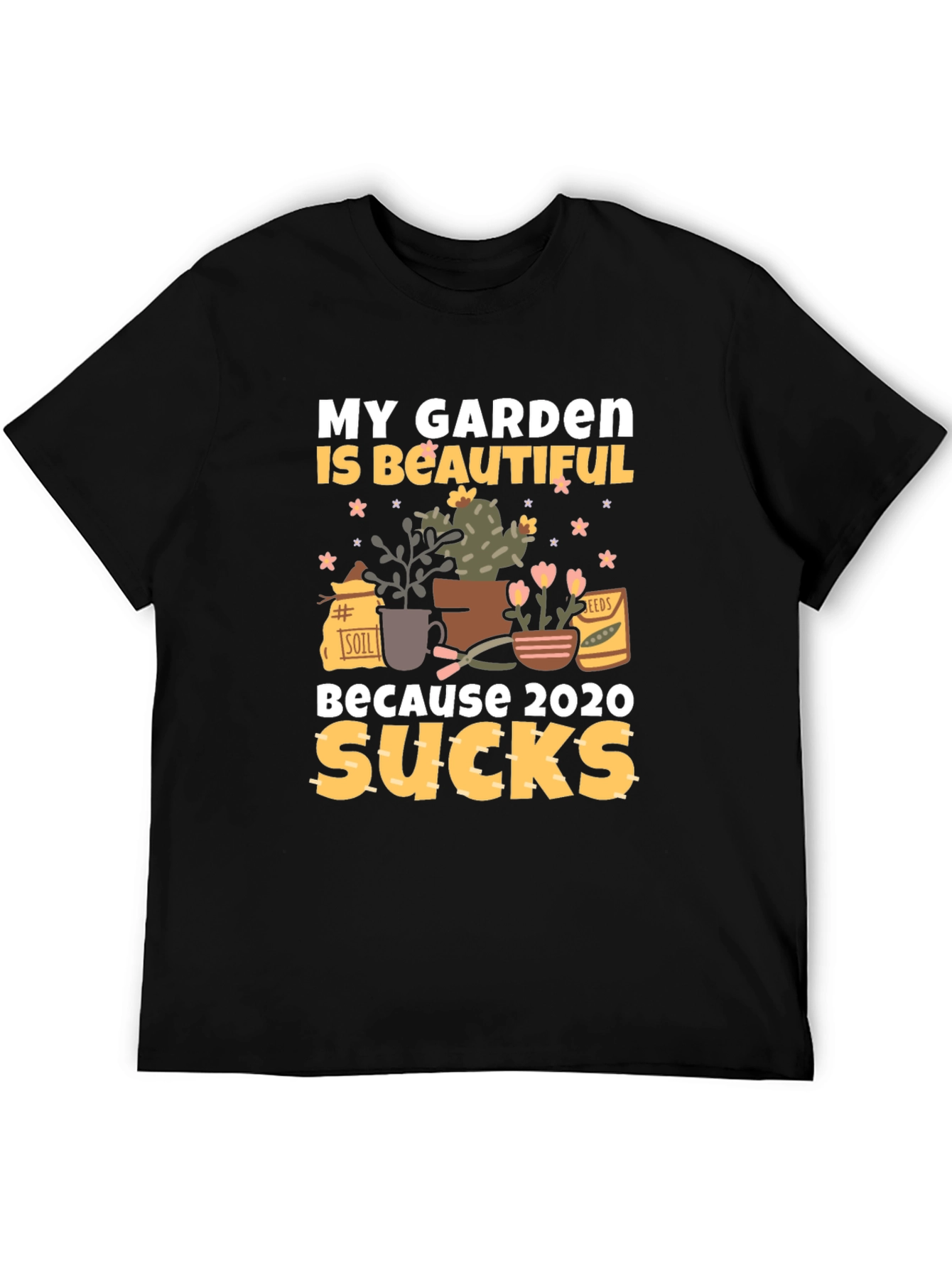 My Garden Is Beautiful T-Shirt