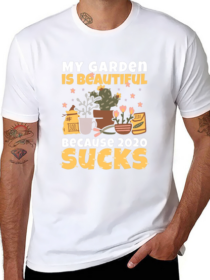 My Garden Is Beautiful T-Shirt