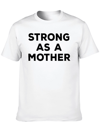 Strong As A Mother T-Shirt Black