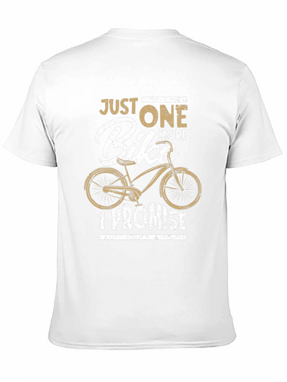 Just One More Bike T-Shirt
