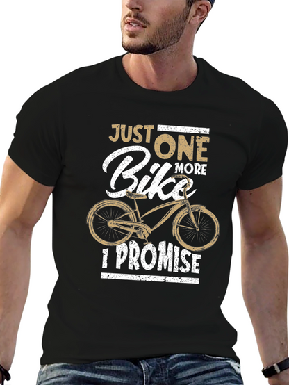 Just One More Bike T-Shirt