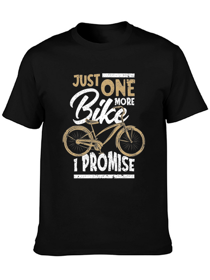 Just One More Bike T-Shirt