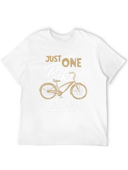 Just One More Bike T-Shirt