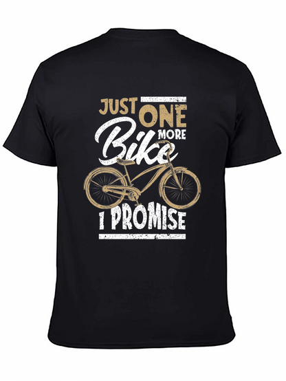 Just One More Bike T-Shirt