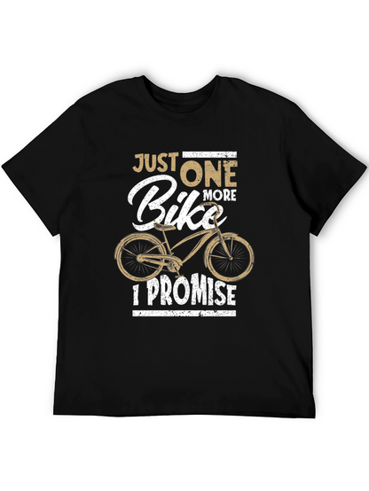 Just One More Bike T-Shirt