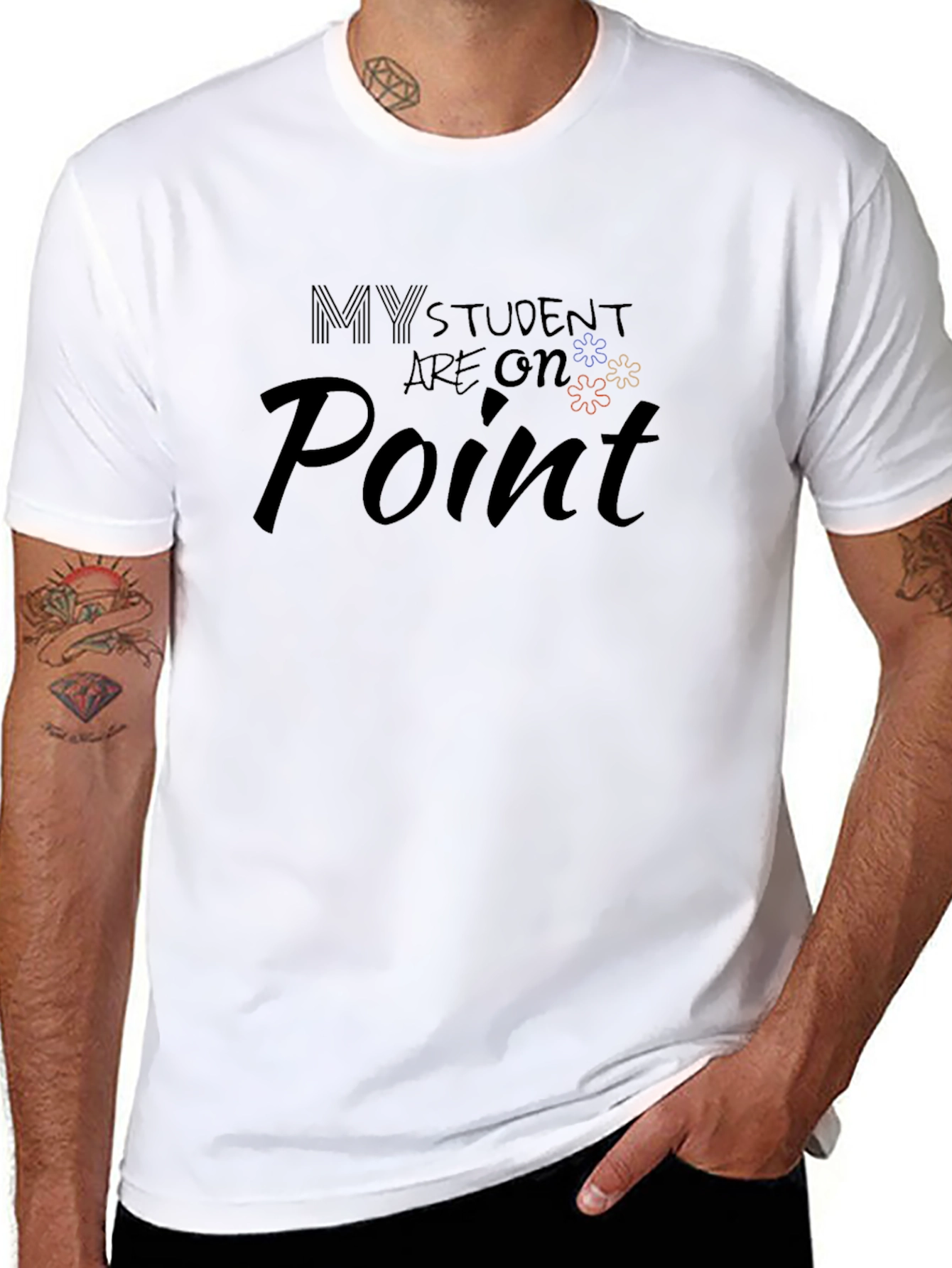My Students Are On Point T-Shirt