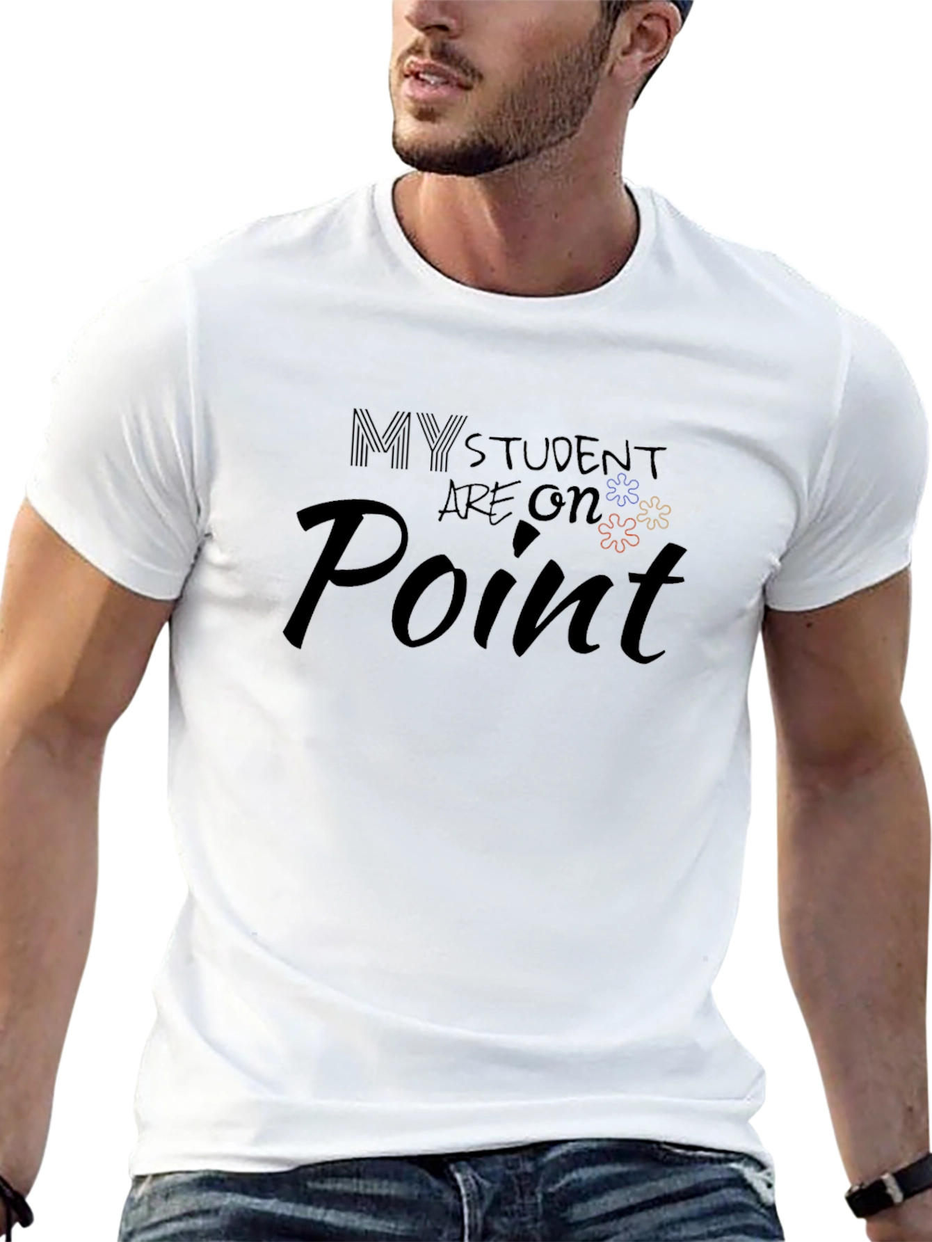 My Students Are On Point T-Shirt