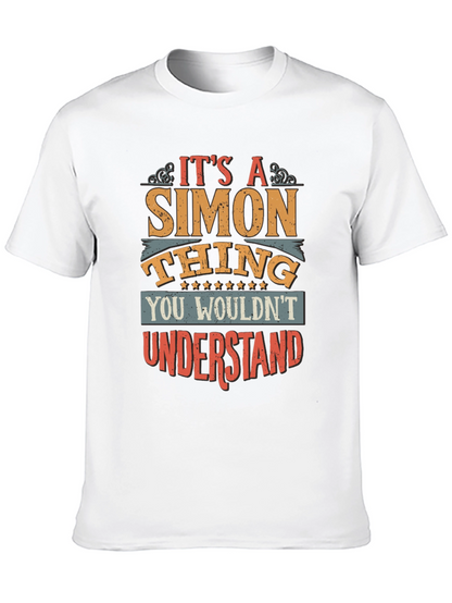 Its A Simon Thing - Unisex Graphic Tee