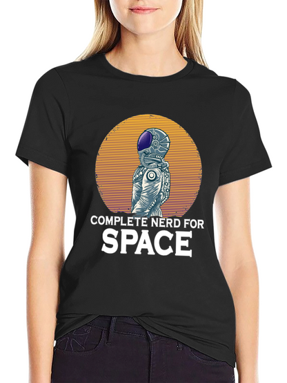 Complete Nerd For Space Graphic T-Shirt