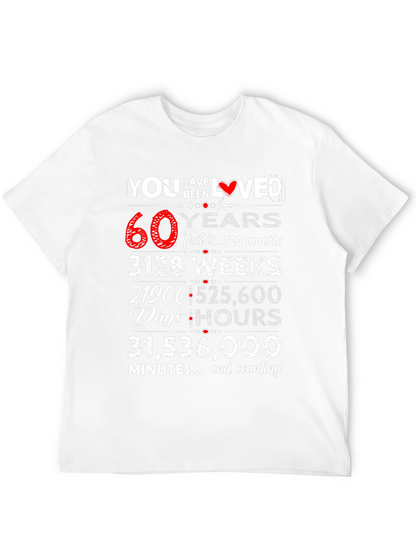 You Have Been Loved 60 Years Graphic Tee