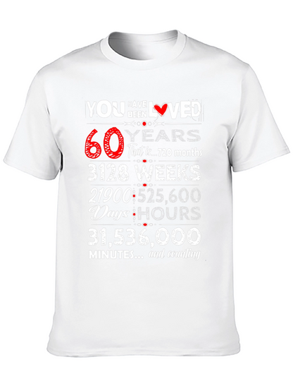 You Have Been Loved 60 Years Graphic Tee
