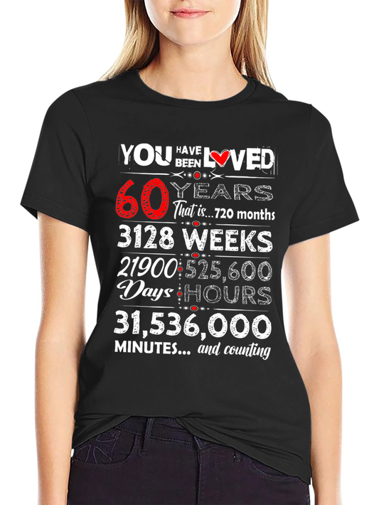 You Have Been Loved 60 Years Graphic Tee