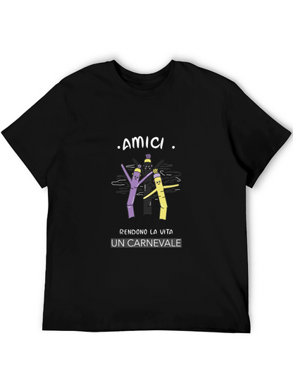 Friends Make Life a Carnival T-Shirt