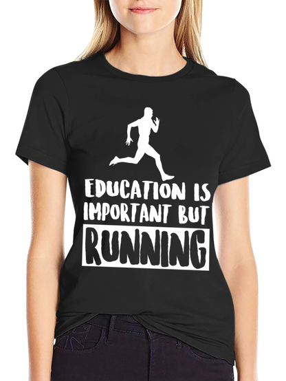 Education & Running Tee