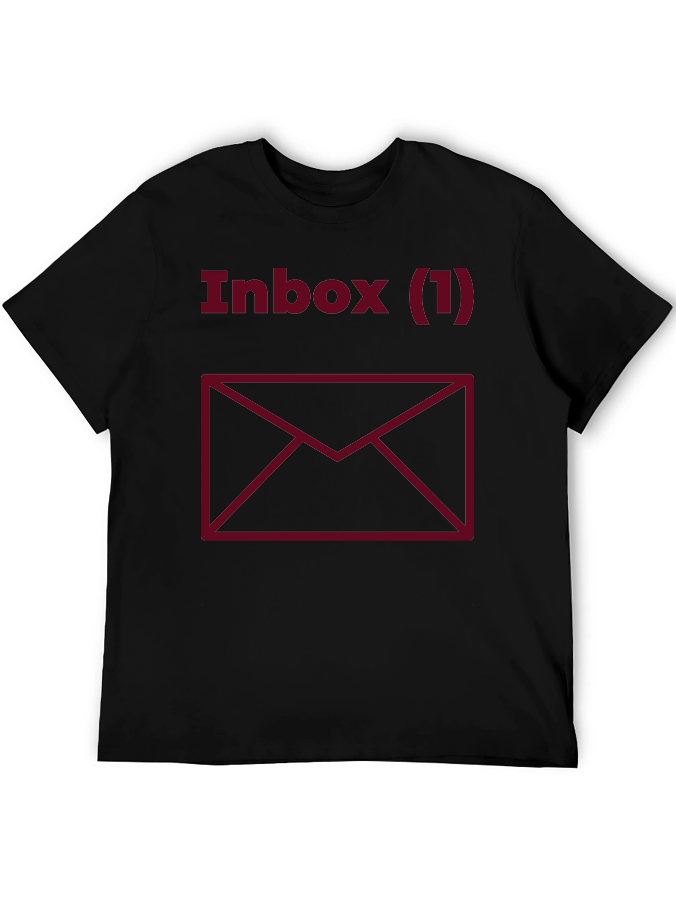 Inbox (1) T-Shirt - Funny Email Message Tee
