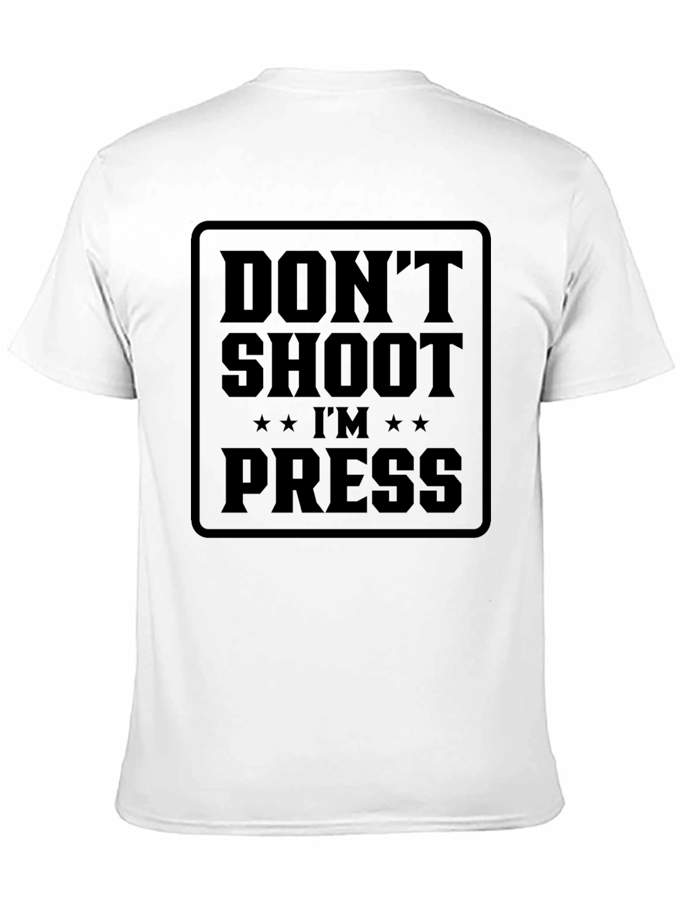 Dont Shoot Im Press T-Shirt