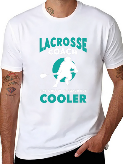 Lacrosse Coach T-Shirt - Cooler Than Regular Coaches