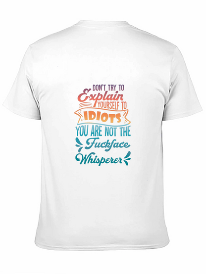 Dont Explain to Idiots Graphic Tee - Black